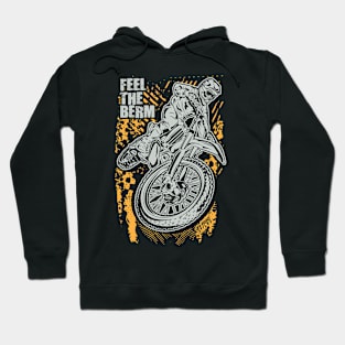 Feel The Berm Hoodie